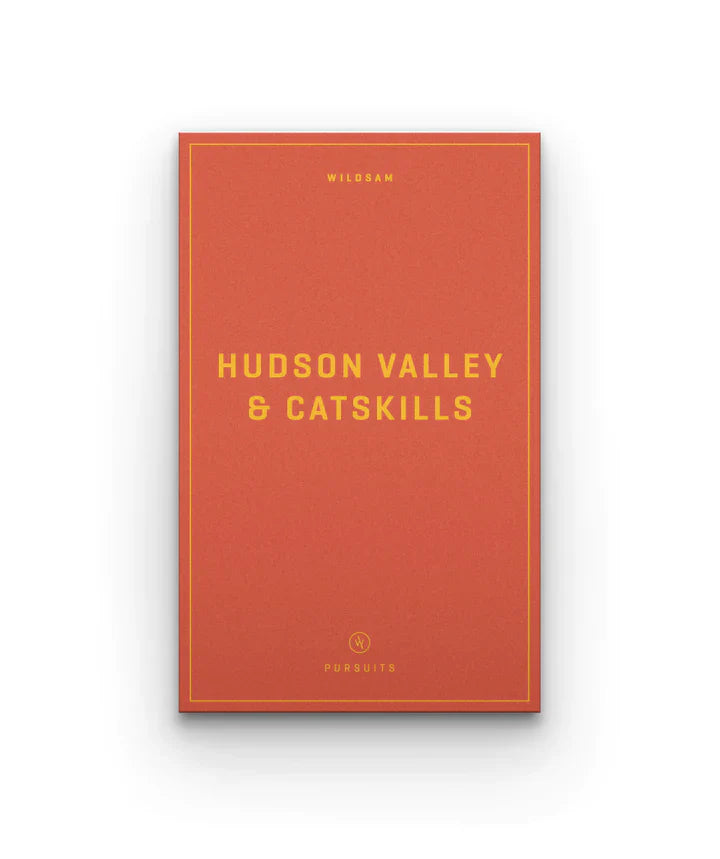 Wildsam Guide - HUDSON VALLEY AND CATSKILLS