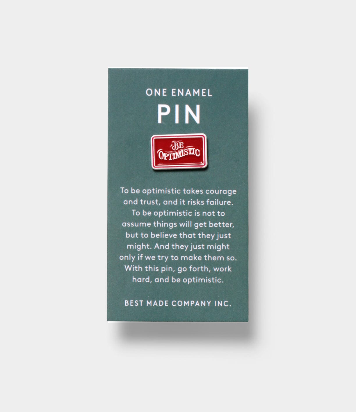Be Optimistic Pin