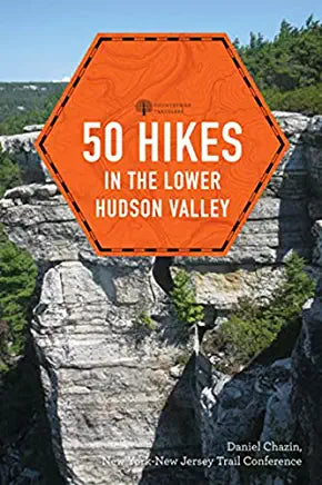 50 Hikes In The Lower Hudson Valley