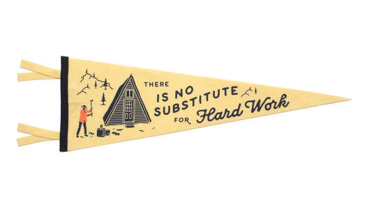 Pennant | There Is No Substitute For Hard Work | Oxford Pennant