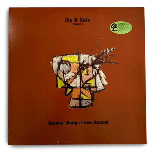 Billy Martin - 'ILLY B EATS (Vol. 1) GROOVE, BANG AND JIVE AROUND'  Vinyl Record